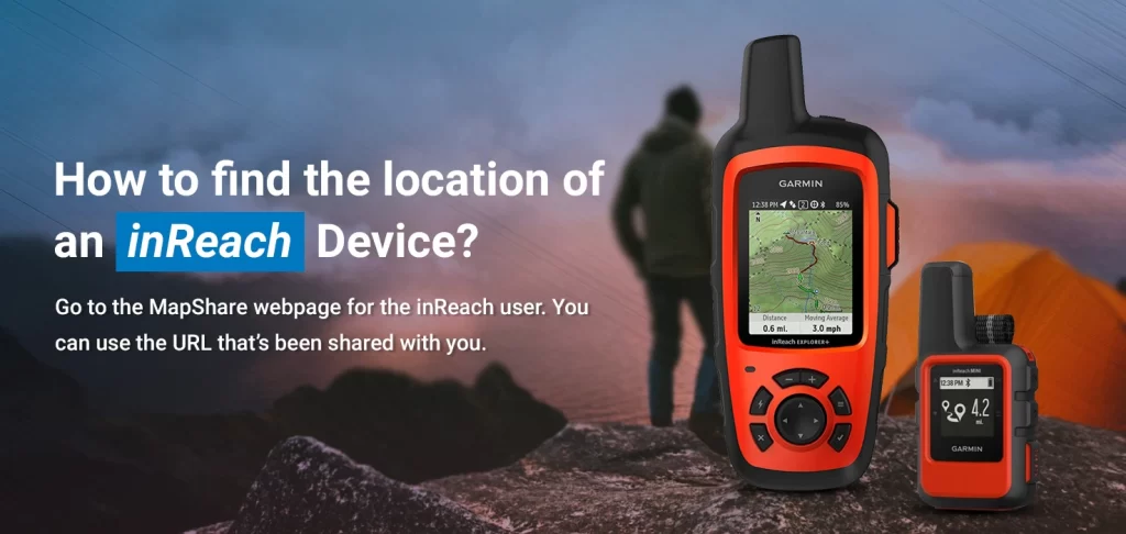 How to find the location of an inReach Device?